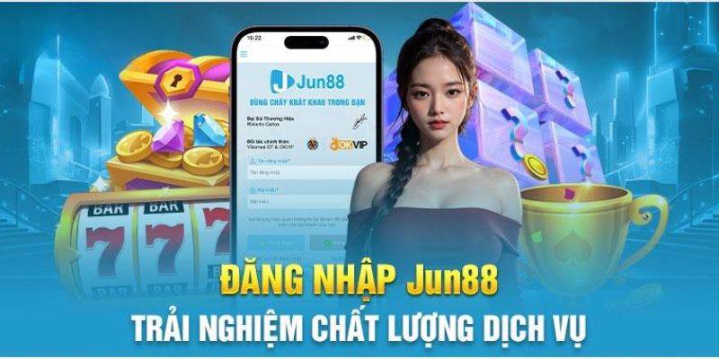 Đăng Nhập Jun88 - Chinh Phục Kho Game Hấp Dẫn Nhất 2024 7 Các thao tác đăng nhập tại Jun88 được thực hiện đơn giản, nhanh chóng