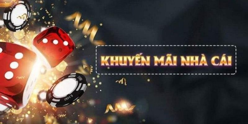 Khuyến Mãi Hội Viên Mới - Chương Trình Nhận Thưởng Xịn Sò 4 Nội dung các chương trình khuyến mãi tặng tân thủ