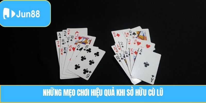 Những mẹo chơi hiệu quả khi sở hữu Cù Lũ