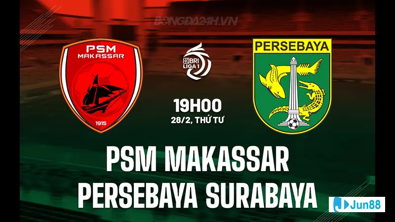 Thành tích gần đây của PSM Makassar và Persebaya Surabaya