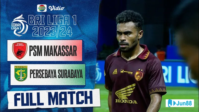 Dự đoán kết quả trận đấu giữa PSM Makassar và Persebaya Surabaya